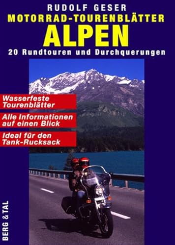 Beispielbild fr Geser, R: Motorrad-Tourenbltter Alpen zum Verkauf von Blackwell's