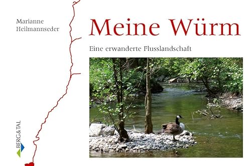 9783939499244: Meine Wrm: Eine erwanderte Flusslandschaft