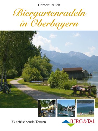 Beispielbild fr Rauch, H: Biergartenradeln in Oberbayern zum Verkauf von Blackwell's