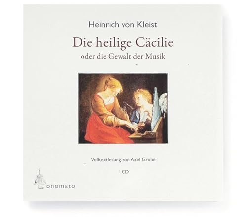 Die heilige CÃ¤cilie oder die Gewalt der Musik (9783939511243) by Kleist, Heinrich Von