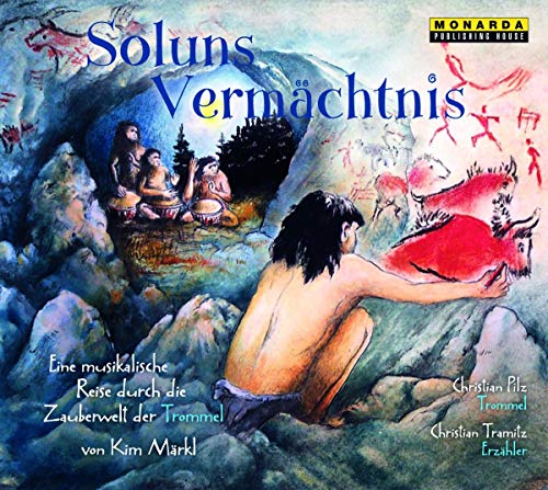 9783939513940: Soluns Vermchtnis - Eine musikalische Reise durch die Zauberwelt des Schlagzeugs