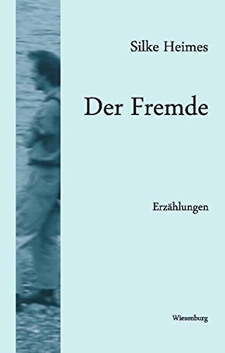 Imagen de archivo de Der Fremde: Erzhlungen a la venta por medimops