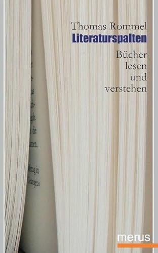 Stock image for Literaturspalten. Bcher lesen und verstehen for sale by medimops