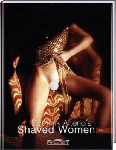 Stock image for Dominik Alterio 's 'Shaved Women' No. 1 for sale by Devils in the Detail Ltd