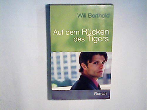 Stock image for Auf dem Rcken des Tigers. Roman. TB for sale by Deichkieker Bcherkiste