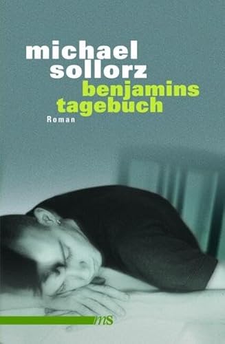 9783939542087: Sollorz, M: Benjamins Tagebuch