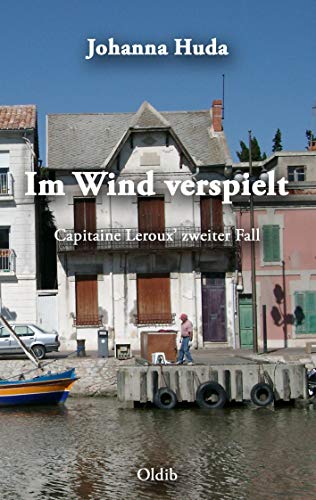 Stock image for Im Wind verspielt: Capitaine Leroux' zweiter Fall for sale by medimops