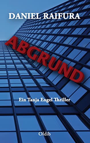 Stock image for Abgrund: Ein Tanja Engel Thriller for sale by Revaluation Books