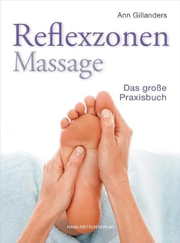 Reflexzonenmassage (9783939570578) by Unknown Author