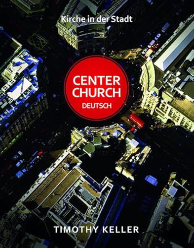 9783939577256: Center Church Deutsch