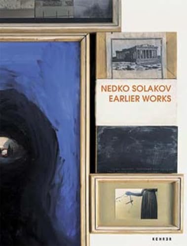 Stock image for Nedko Solakov: Earlier Works for sale by Thomas Emig