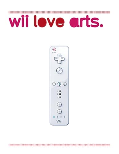 9783939583967: Wii Love Arts: For Those Who Love to Play