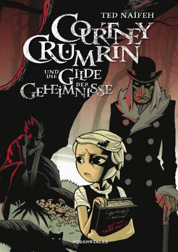 9783939585428: Courtney Crumrin und die Gilde der Geheimnisse