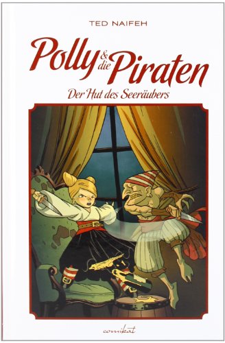 Polly und die Piraten 02 (9783939585831) by Ted Naifeh