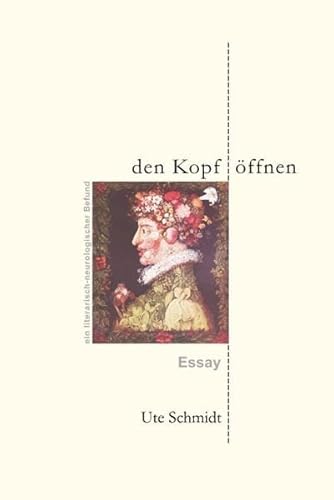 Beispielbild fr den Kopf ffnen: ein literarisch-neurologischer Befund zum Verkauf von medimops