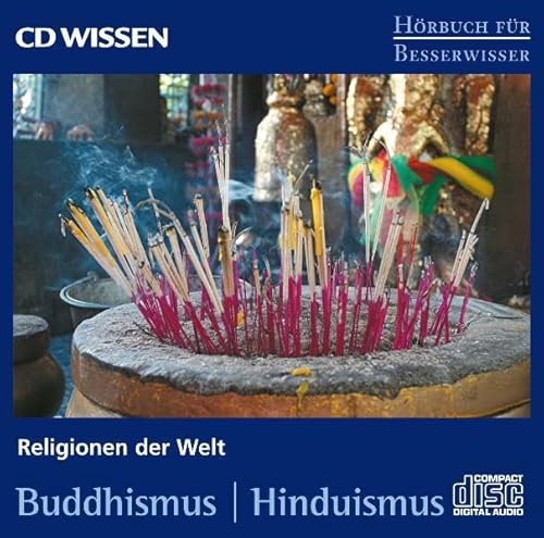 Stock image for CD WISSEN - Hrbuch fr Besserwisser - Religionen der Welt - Buddhismus- Hinduismus, 1 CD for sale by medimops