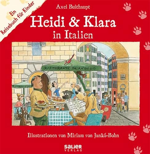 Beispielbild fr Heidi und Klara in Italien. Ein Reisebuch fr Kinder zum Verkauf von medimops