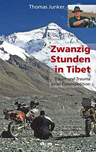 Beispielbild fr Zwanzig Stunden in Tibet. Reportage zum Verkauf von medimops