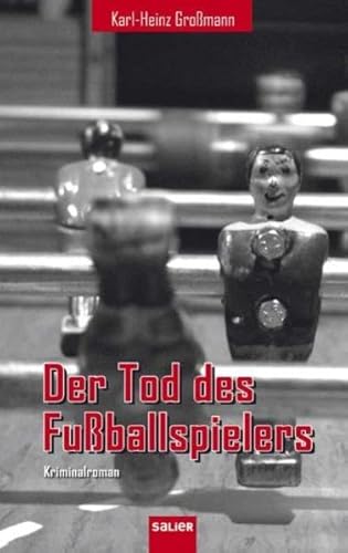 Stock image for Der Tod des Fuballspielers: Kriminalroman for sale by medimops