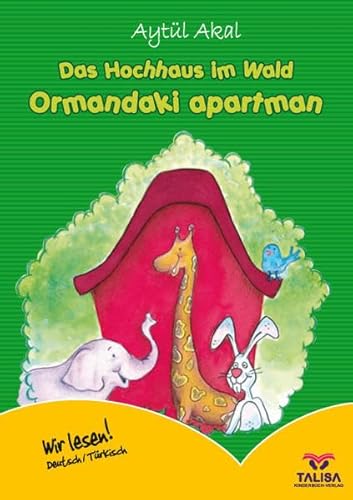 9783939619031: Das Hochhaus im Wald /Deutsch-Trkisch: Ormandaki apartman