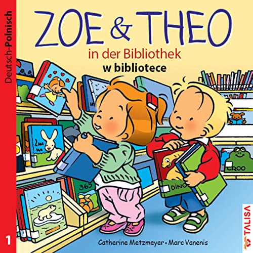9783939619253: ZOE & THEO in der Bibliothek. Deutsch und Polnisch