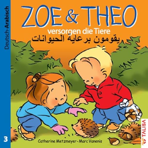 Beispielbild fr ZOE & THEO versorgen die Tiere (D-Arabisch) zum Verkauf von medimops