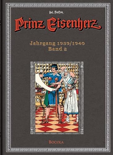 Stock image for Prinz Eisenherz. Hal Foster-Gesamtausgabe, Band 2 (Jahrgang 1939/1940): BD 2 for sale by medimops