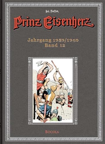 Stock image for Prinz Eisenherz. Hal Foster Gesamtausgabe 12 -Language: german for sale by GreatBookPrices