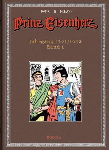 Imagen de archivo de Foster & Murphy-Jahre, Band 1 : Prinz Eisenherz. Jahrgang 1971/1972 a la venta por DER COMICWURM - Ralf Heinig