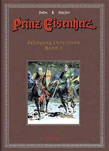 Beispielbild fr Foster & Murphy-Jahre, Band 5 : Prinz Eisenherz. Jahrgang 1979/1980 zum Verkauf von DER COMICWURM - Ralf Heinig
