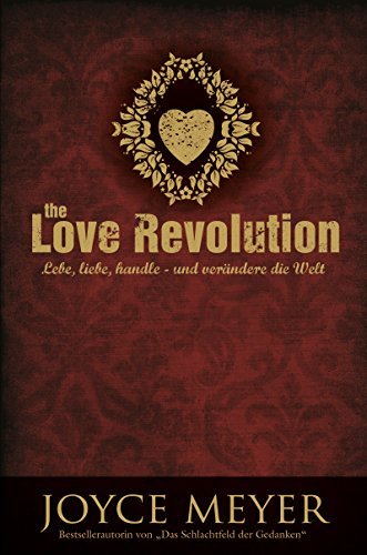 Imagen de archivo de Meyer, J: Love Revolution a la venta por ThriftBooks-Atlanta