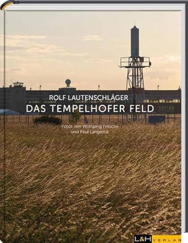 Beispielbild fr Tempelhofer Feld zum Verkauf von medimops