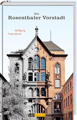 Stock image for Die Rosenthaler Vorstadt -Language: german for sale by GreatBookPrices