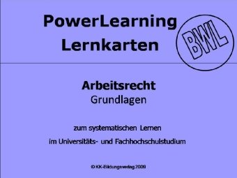 9783939658214: Arbeitsrecht. PowerLearning Lernkarten: Grundlagen. 100 Lernkarten