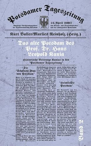 Beispielbild fr Kania, Hans: Das alte Potsdam des Prof. Dr. Hans Leopold Kania; Teil: Bd. 2. zum Verkauf von BBB-Internetbuchantiquariat