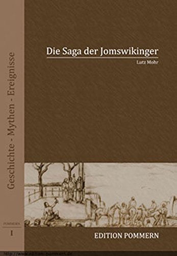 Die Saga der Jomswikinger - Lutz Mohr