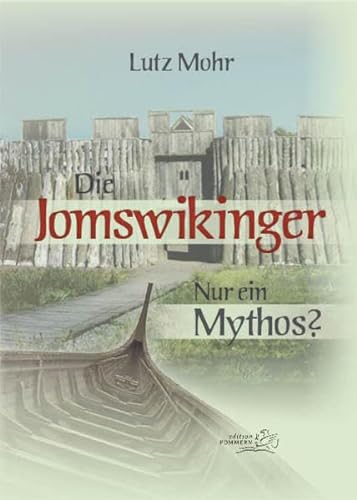 Die Jomswikinger -Language: german - Lutz Mohr
