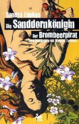 Beispielbild für Die SanddornkÃ nigin / Der Brombeerpirat: Zwei Wencke-Tydmers-Krimis. Inselkrimi zum Verkauf von AwesomeBooks
