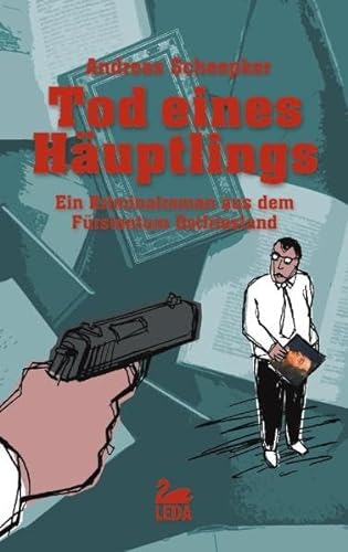 9783939689249: Tod eines Huptlings: Ein Kriminalroman aus dem Frstentum Ostfriesland