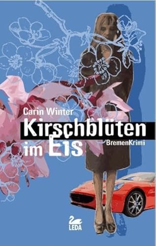 Beispielbild fr Kirschblten im Eis: Bremen-Krimi zum Verkauf von medimops