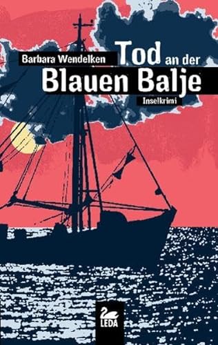 Imagen de archivo de Tod an der Blauen Balje: Inselkrimi a la venta por medimops