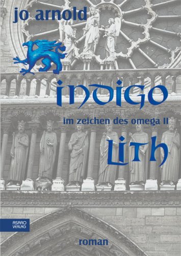 Beispielbild fr Indigolith - Im Zeichen des Omega II zum Verkauf von Versandantiquariat Felix Mcke