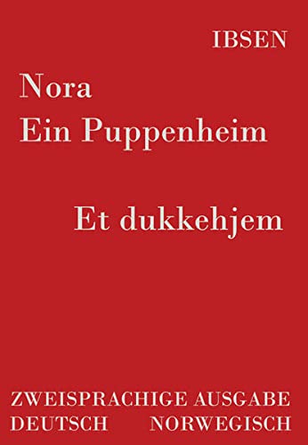 Beispielbild fr Nora - Ein Puppenheim /Et dukkehjem zum Verkauf von rebuy recommerce GmbH