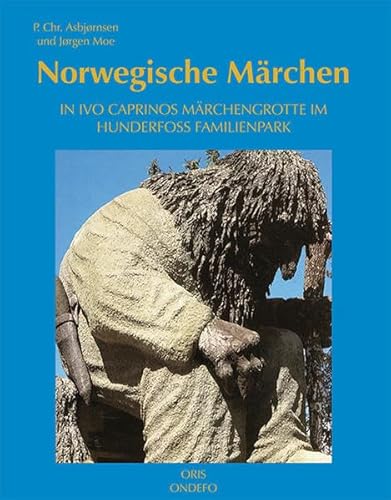 Beispielbild fr Norwegische Mrchen. In Ivo Caprinaos Mrchengrotte im Hundefoss Familienpark zum Verkauf von medimops