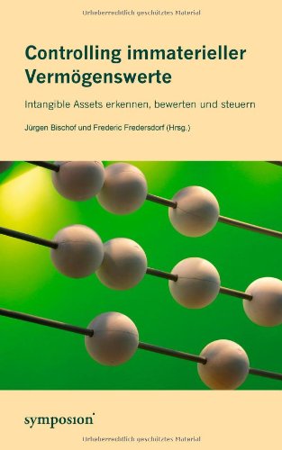 Beispielbild fr Controlling immaterieller Vermgenswerte: Intangible Assets erkennen, bewerten und steuern zum Verkauf von medimops