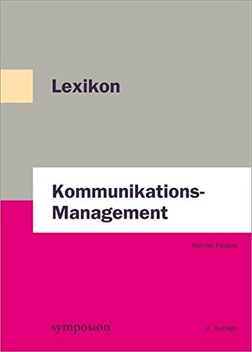Imagen de archivo de Lexikon Kommunikations-Management: Offline-Werbung von A-Z a la venta por medimops