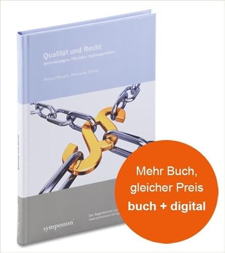 9783939707783: Qualitt und Recht: Anforderungen, Pflichten, Haftungsrisiken