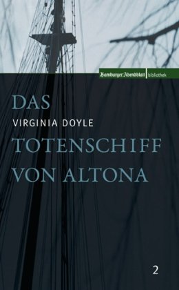 Das Totenschiff von Altona - Virginia Doyle