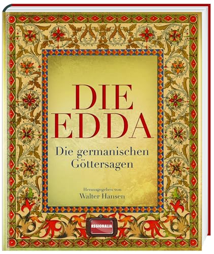 Die Edda : Die germanischen Göttersagen - Walter Hansen