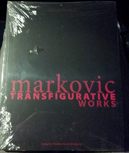 9783939738022: Milovan Markovic: Transfigurative Works
